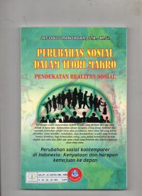 Image of Perubahan Sosial Dalam Teori Makro : Pendekatan Realitas Sosial